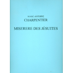 CHARPENTIER M.A. : MISERERE DES JESUITES -Marc Antoine Charpentier