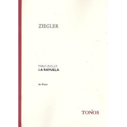 La rayuela : für Klavier -Pablo Ziegler