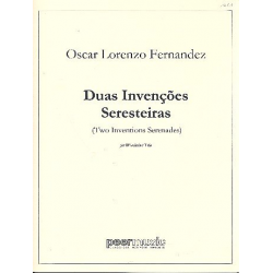 2 Inventions-Serenades : -Oscar Lorenzo Fernandez