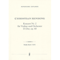 Konzert D-Dur Nr.2 op.60 für Violine und Orchester : -Christian Sinding