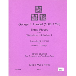 3 Pieces from Water Music Suite no.1 : -Georg Friedrich Händel (George Frederic Handel)