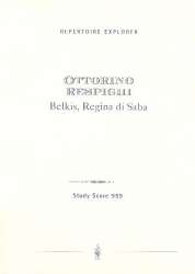 Belkis Regina di Saba : für Orchester -Ottorino Respighi
