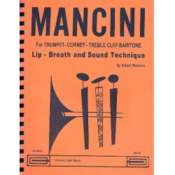 Lip Breath and Sound Technique : -Albert Mancini