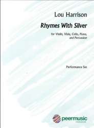 Rhymes with Silver : -Lou Harrison