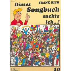 Dieses Songbuch suchte ich - Band 10 -Frank Rich