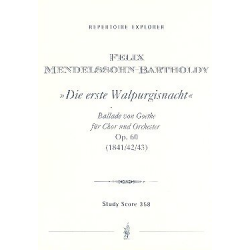 Die erste Walpurgisnacht op.60 : Ballade von -Felix Mendelssohn-Bartholdy