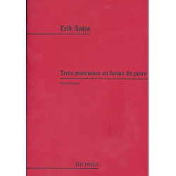 3 morceaux en forme de poire : -Erik Satie