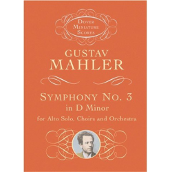 Symphony d minor no.3 : for alto, -Gustav Mahler