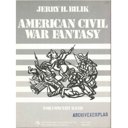American civil war fantasy : -Jerry H. Bilik