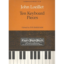 10 Keyboard Pieces -Jean Baptiste (John of London) Loeillet