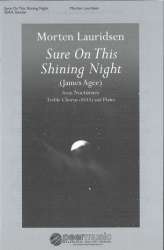 Sure on this Shining Night : -Morten Lauridsen