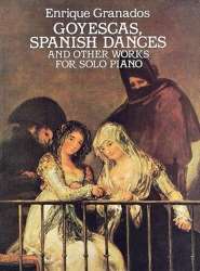 Goyescas. Spanish Dances -Enrique Granados