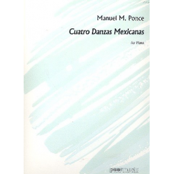 4 danzas mexicanas : for piano -Manuel Ponce