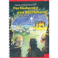 Das Räubernest von Bethlehem : für - Klaus Heizmann