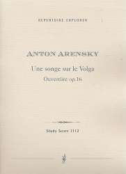 Ouvertüre zu Une songe sur le Volga op.16 : -Anton Stepanowitsch Arensky