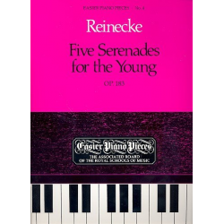 5 Serenades for the Young op.183 : -Carl Reinecke