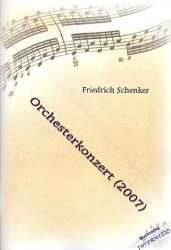 Orchesterkonzert : für Orchester - Friedrich Schenker
