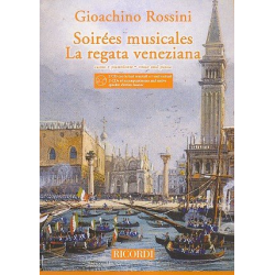Soiées musicales  and  La Regata veneziana -Gioacchino Rossini