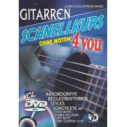 Gitarrenschnellkurs ohne Noten 4 you (+DVD) -Dietrich Kessler