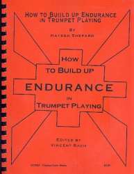 How to build up Endurance ín Trumpet Playing : -Hayden Shepard
