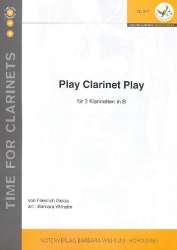 Play Clarinet play : für 3 Klarinetten -Friedrich Gulda