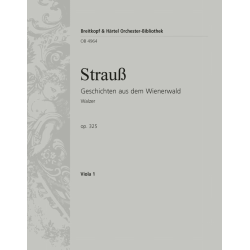 GESCHICHTEN AUS DEM WIENERWALD : -Johann Strauß / Strauss (Sohn)