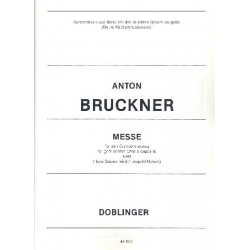 MESSE FUER DEN GRUENDONNERSTAG : -Anton Bruckner
