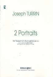 2 Portraits : für Flügelhorn (Trompete) -Joseph Turrin