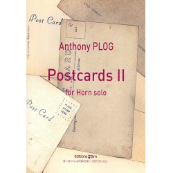 Postcards 2 : für Horn solo -Anthony Plog