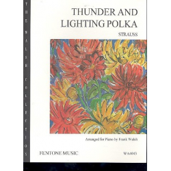 Thunder and Lightning op.324 : for piano -Johann Strauß / Strauss (Sohn)