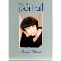 Künstlerportrait - Mireille Mathieu - Songbook -Mireille Mathieu / Arr.Christian Bruhn