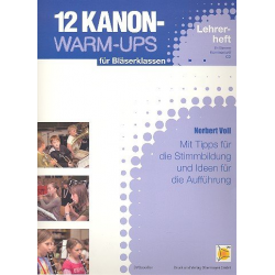 12 Kanon-Warm-Ups Bb Stimme (Klr, Bassklr, Trp, Flgh, Soprsax, Tensax, Tnh) -Norbert Voll