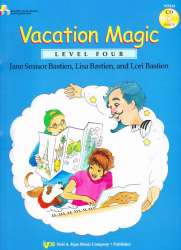 Vacation Magic (+CD) - Stufe 4 / Level 4 -Jane and James Bastien