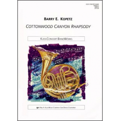 Cottonwood Canyon Rhapsody -Barry E. Kopetz