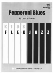 Pepperoni Blues -Dean Sorenson