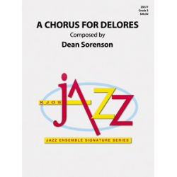 A Chorus for Delores -Dean Sorenson