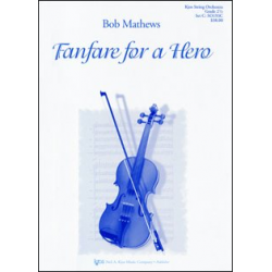 Fanfare For A Hero -Bob Mathews
