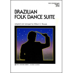 Brazilian Folk Dance Suite -Traditional Brazilian Folk Song / Arr.William Rhoads