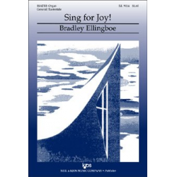 Sing For Joy! -Bradley Ellingboe