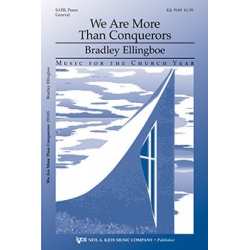 We Are More Than Conquerors -Bradley Ellingboe