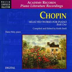 CD: Chopin: Ausgewählte Werke für Klavier, Band 1 / Selected Works for Piano, Book 1 -Keith Snell