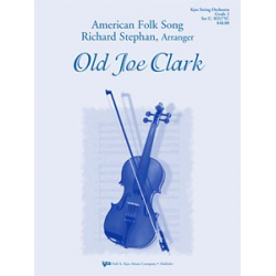 Old Joe Clark -Richard Stephan