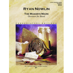 The Maker's Mark - Overture for Band -Ryan Nowlin