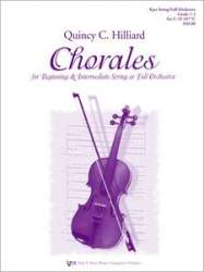 Chorales For Beginning and Intermediate String and Full Orchestra -Quincy C. Hilliard