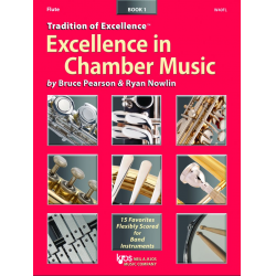 EXCELLENCE IN CHAMBER MUSIC - FLUTE -Bruce Pearson / Arr.Ryan Nowlin