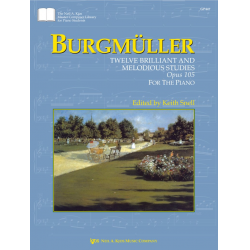 Burgmüller: 12 brillante und melodische Etüden, Op. 105 / 12 Brilliant & Melodius Studies, Op. 105 -Friedrich Burgmüller