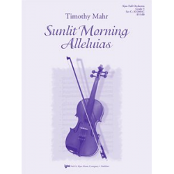 Sunlit Morning Alleluias -Timothy Mahr