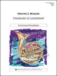 Standard of Leadership March -Dwayne S. Milburn
