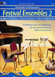Standard of Excellence: Festival Ensembles, Buch 2 - Direktion -Bruce Pearson / Chuck Elledge / Dean Sorenson