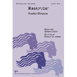 Magnificat -Bradley Ellingboe